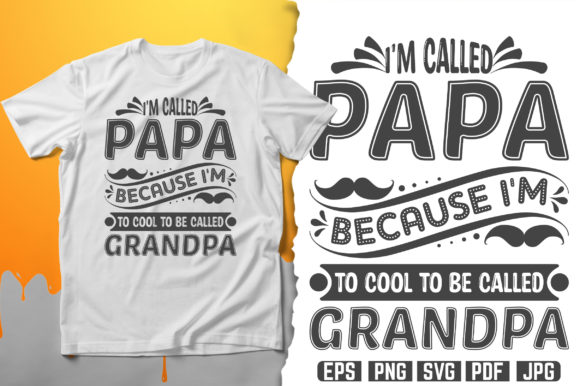Papa Typography T-Shirt Design Vector