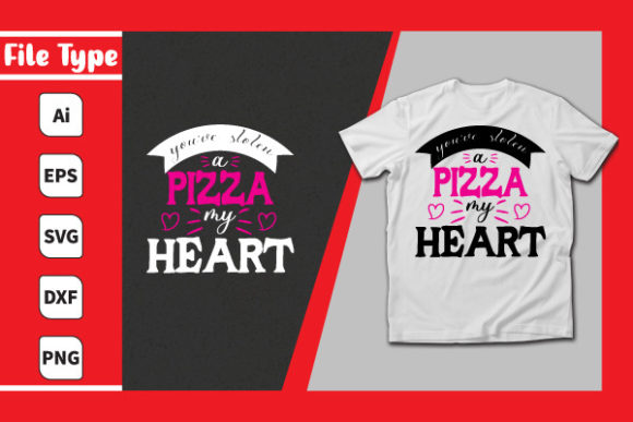You've Stolen a Pizza My Heart and 👕 High-Quality Products
